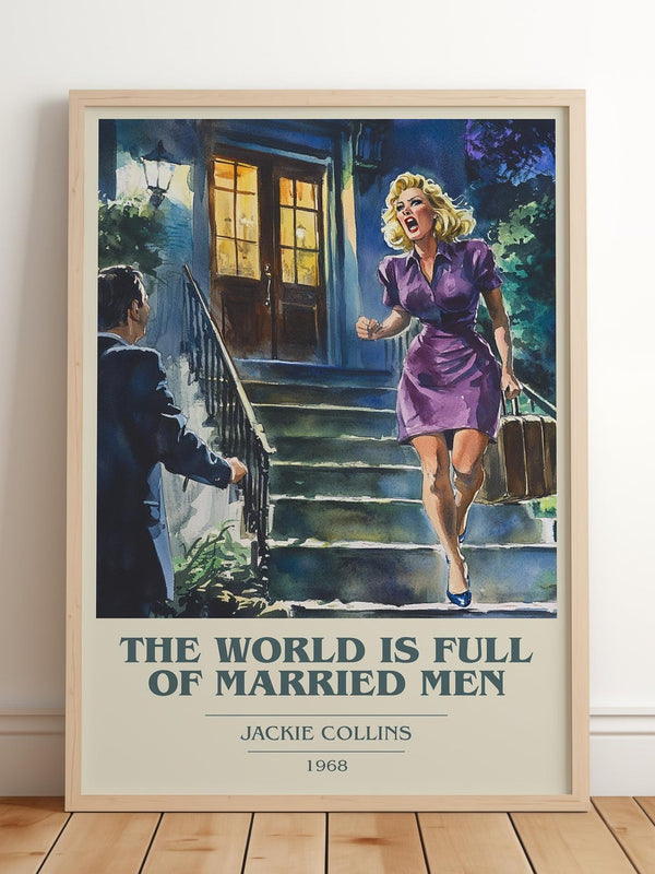 The World is Full of Married Men book cover print in frame leaning in hallway – romance wall art