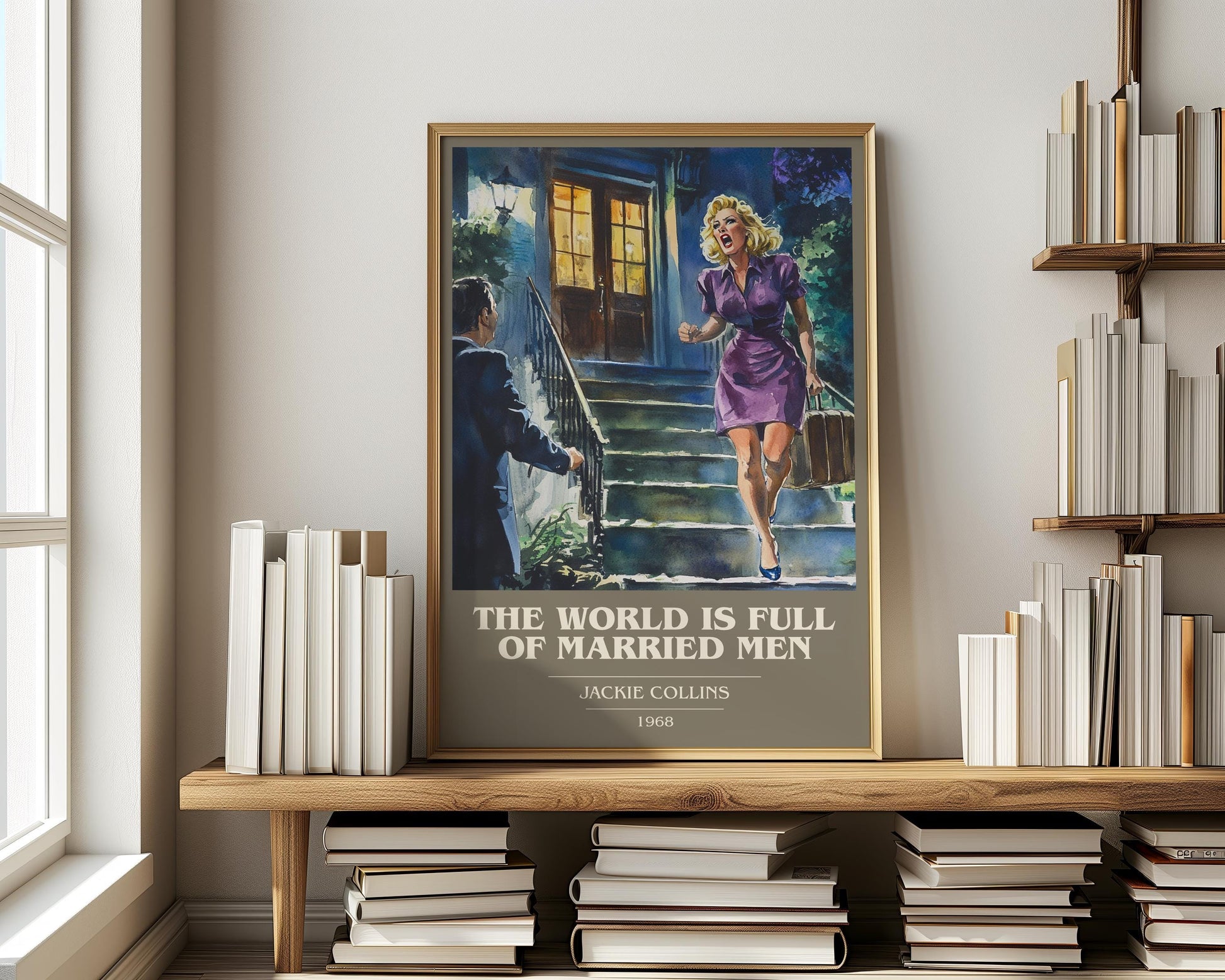 The World Is Full Of Married Men by Jackie Collins | Book Poster | Literary Art Gift For Book Lover | Novel Inspired Wall Art