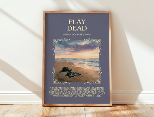 Play Dead by Harlan Coben Descriptive, High Quality Poster. Fast, Free Delivery Wall Art. Author and Blurb Artwork. Book Lover