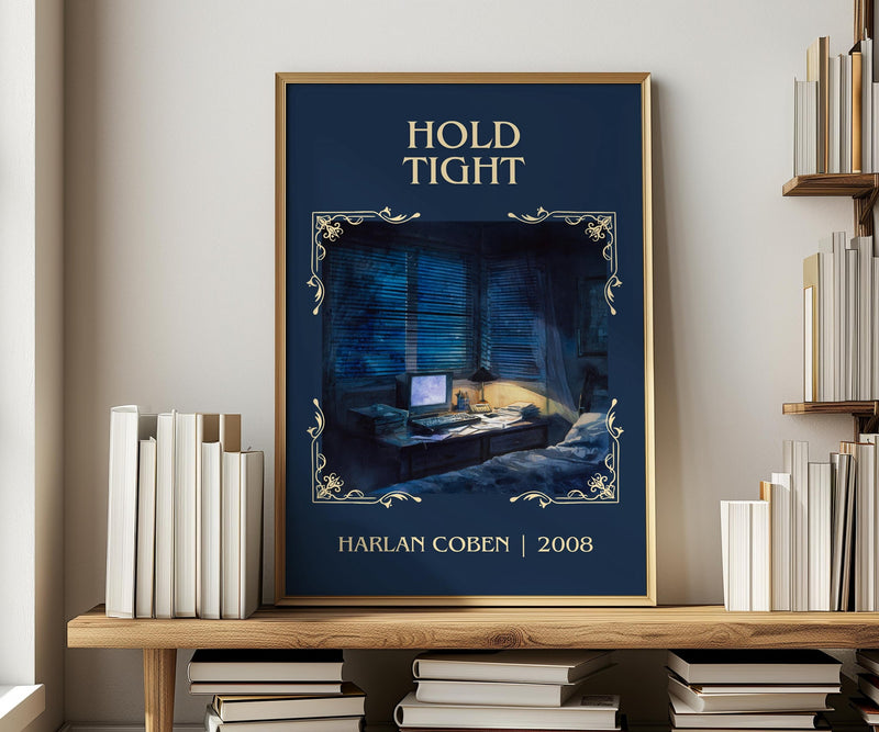 Hold Tight classic book art print in frame leaning in hallway – thriller wall art