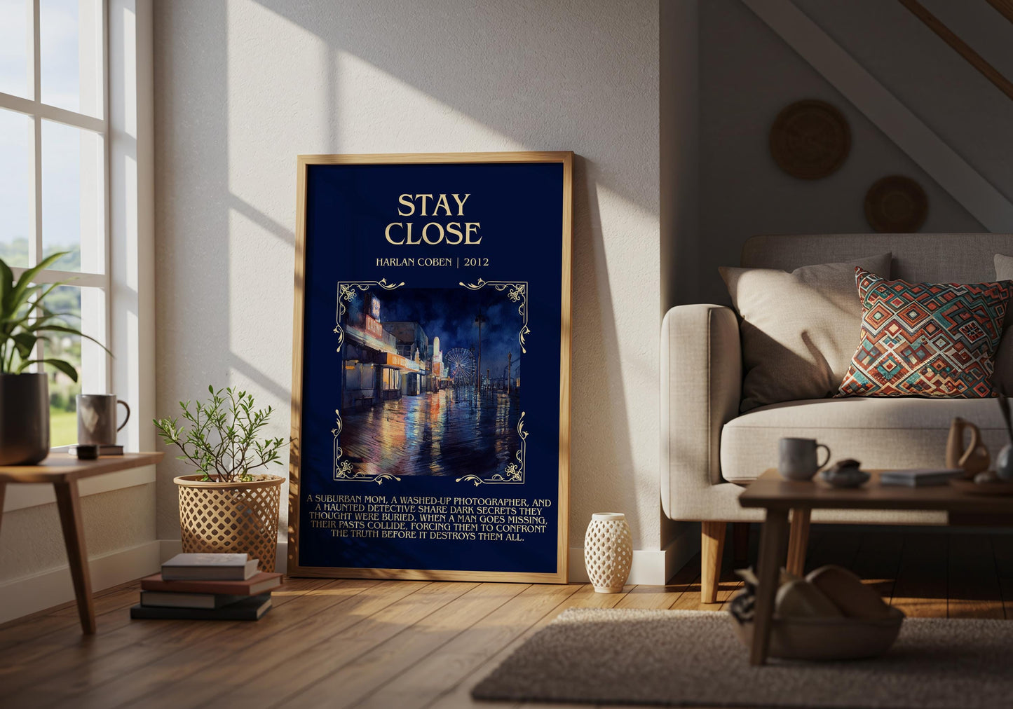 Stay Close by Harlan Coben Descriptive Poster Print. Free Delivery Wall Art Author & Blurb Book Artwork