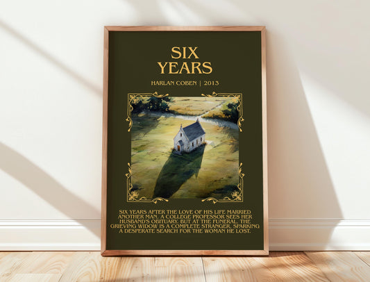 Six Years by Harlan Coben Descriptive Poster Print. Free Delivery Wall Art Author & Blurb Book Artwork