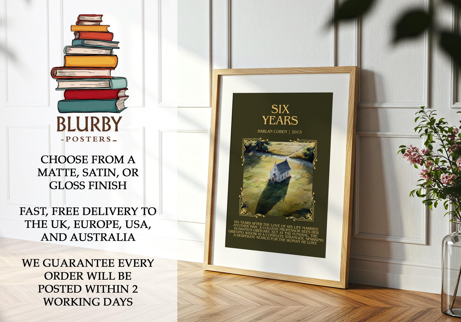 Six Years by Harlan Coben Descriptive Poster Print. Free Delivery Wall Art Author & Blurb Book Artwork
