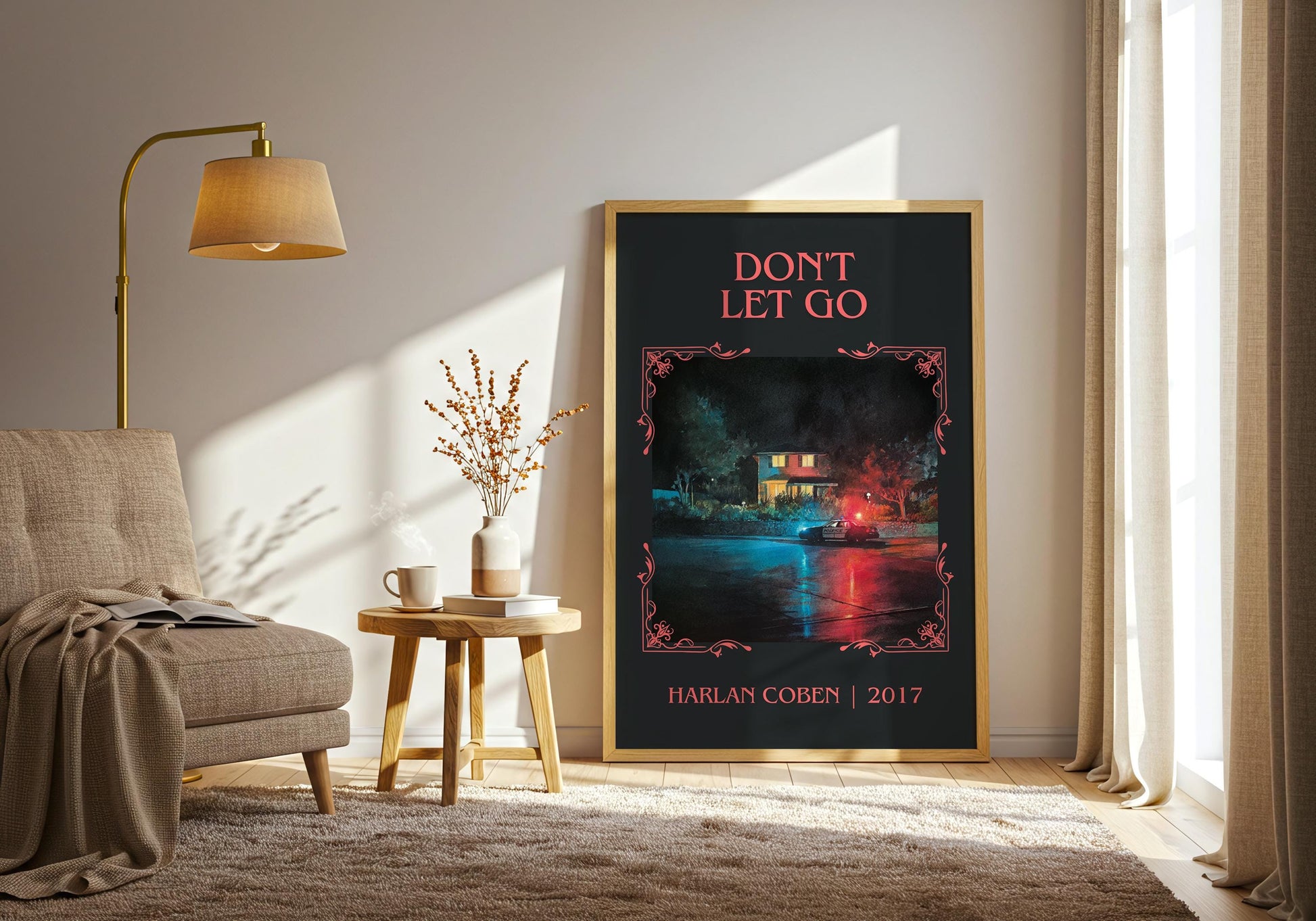 Don't Let Go by Harlan Coben Descriptive Poster Print. Free Delivery Wall Art Author & Blurb Book Artwork