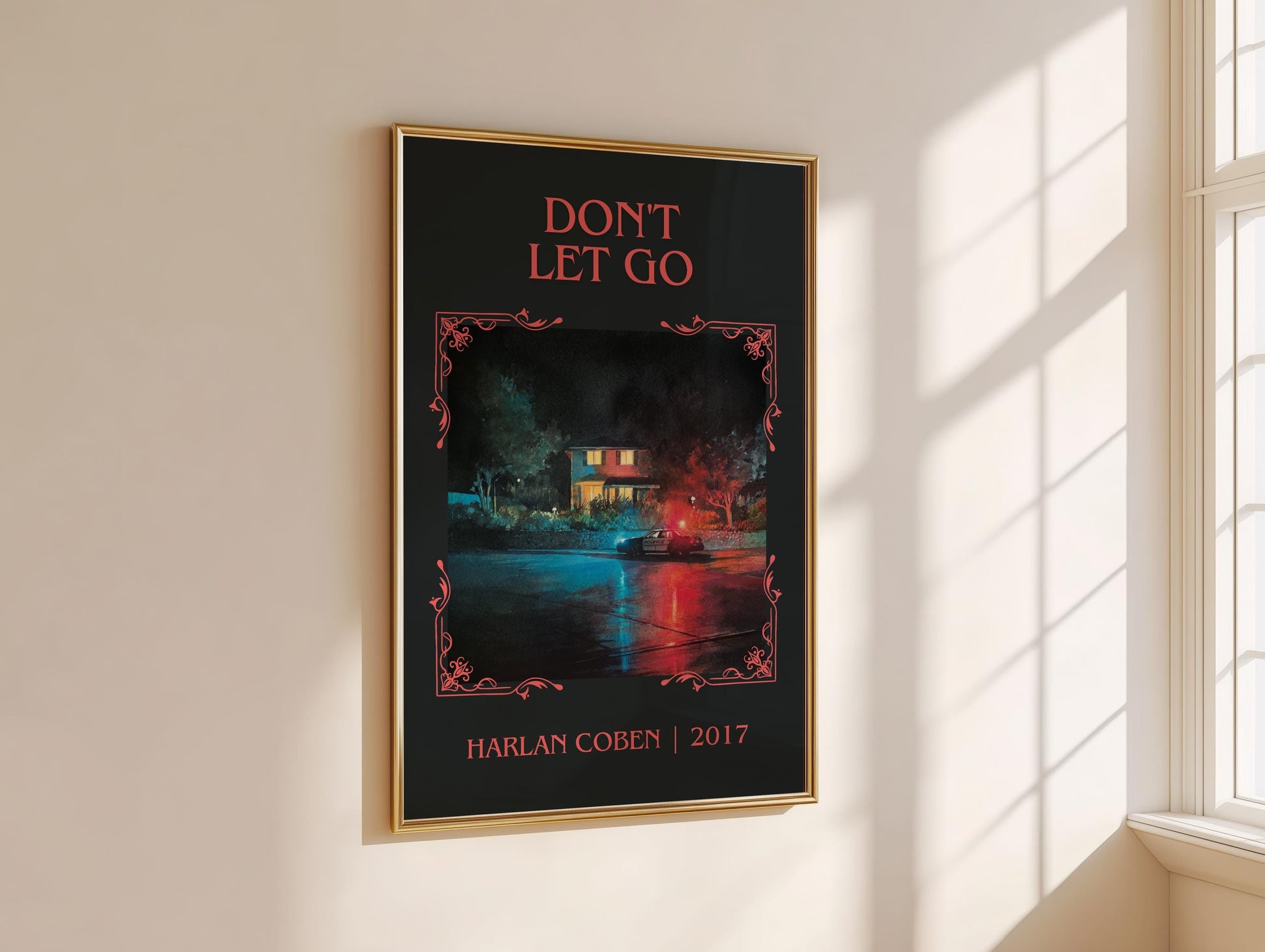 Don't Let Go by Harlan Coben Descriptive Poster Print. Free Delivery Wall Art Author & Blurb Book Artwork