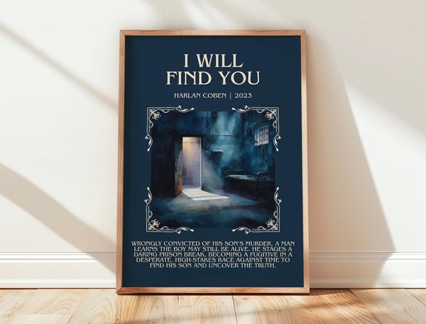I Will Find You minimalist print in frame leaning in hallway – thriller wall art