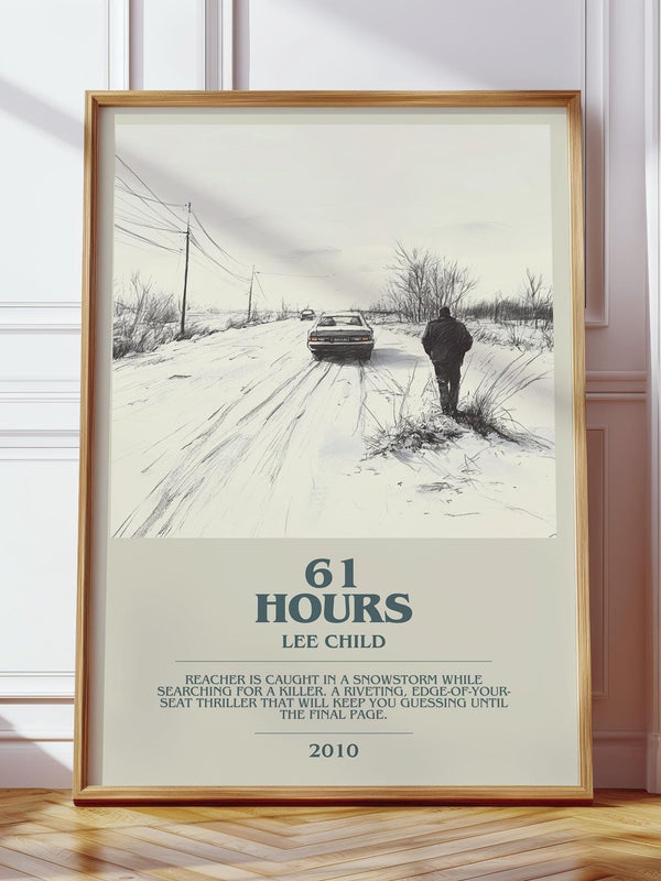 61 Hours bookish print in frame leaning in hallway – gothic wall art