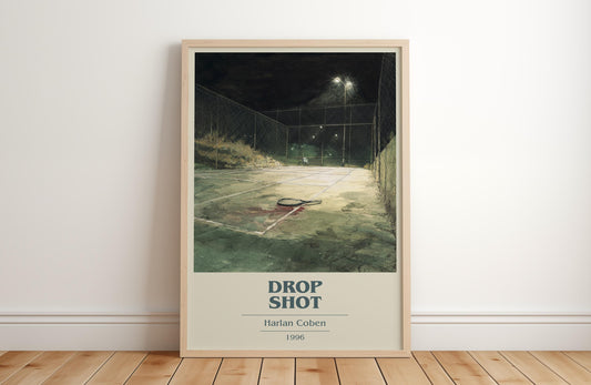 Drop Shot by Harlan Coben | Book Poster | Literary Art Gift For Book Lover | Novel Inspired Wall Art | Free Delivery