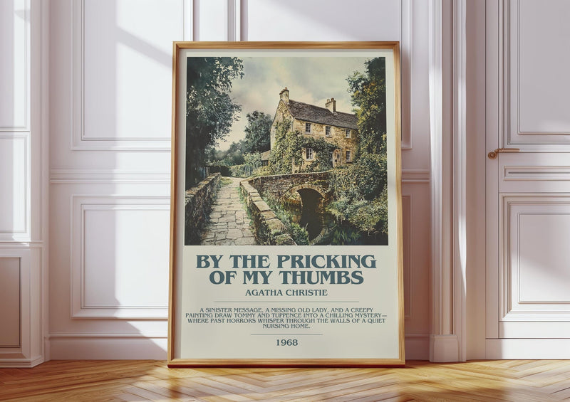 By the Pricking of My Thumbs bookish print in frame leaning in hallway – mystery wall art