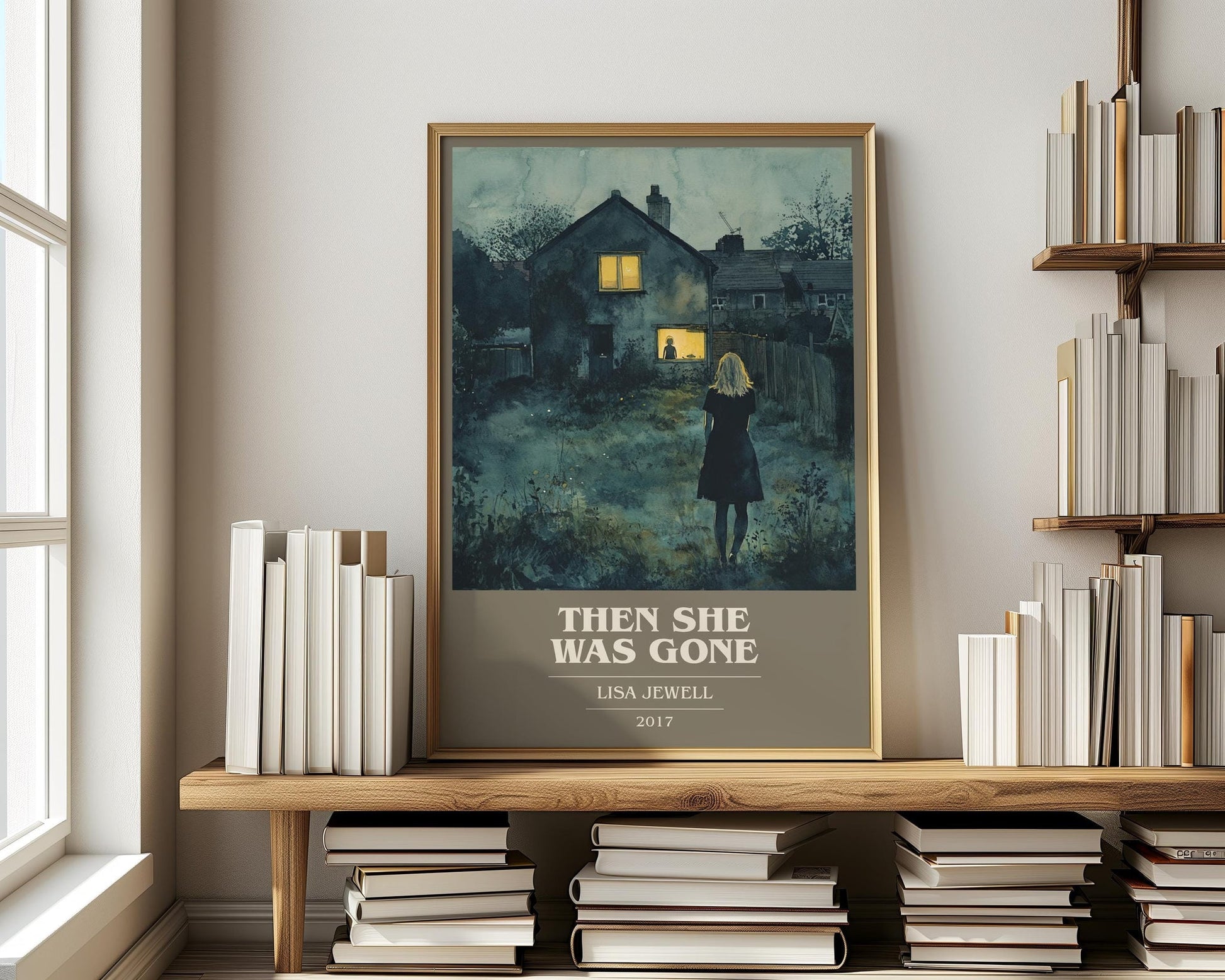 Then She Was Gone book cover print on bookshelf – Lisa Jewell fan gift