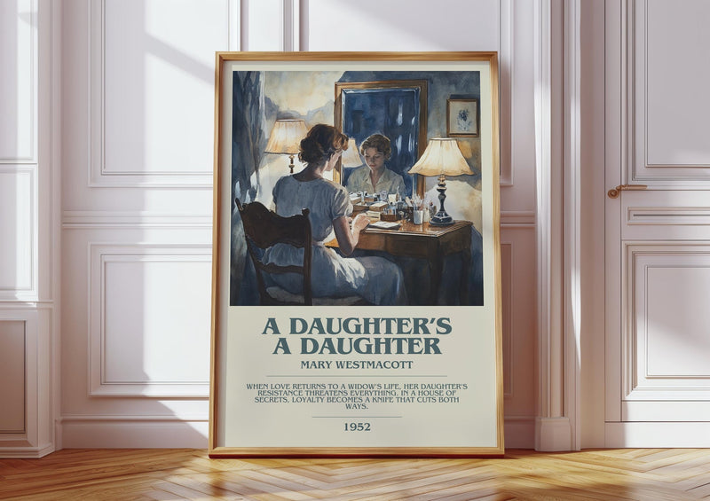 A Daughter's a Daughter bookish print in frame leaning in hallway – romance wall art