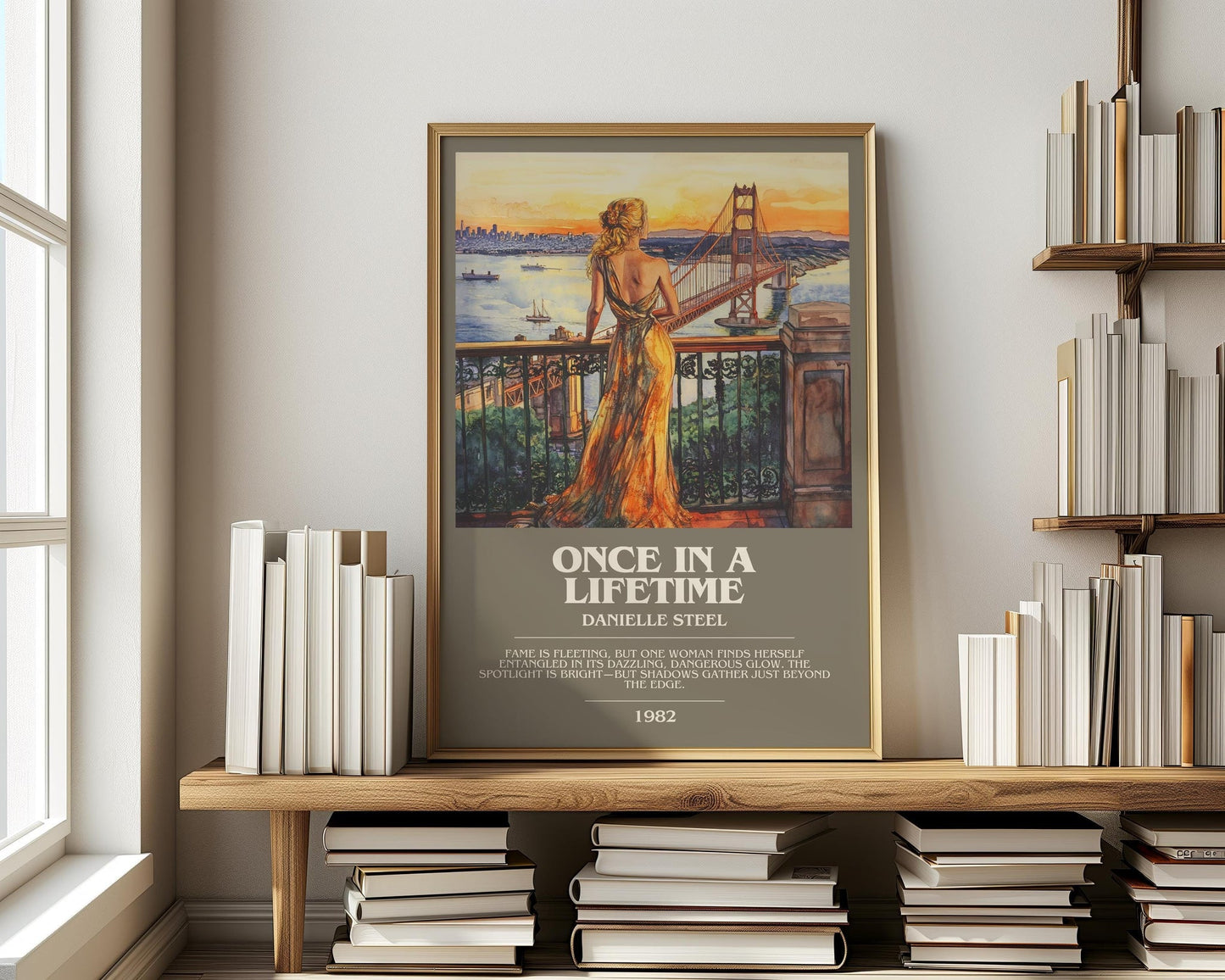 Once in a Lifetime bookish print on bookshelf – Danielle Steel fan gift