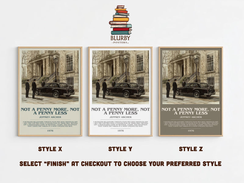 Not a Penny More, Not a Penny Less bookish poster colour and style options – Jeffrey Archer book art