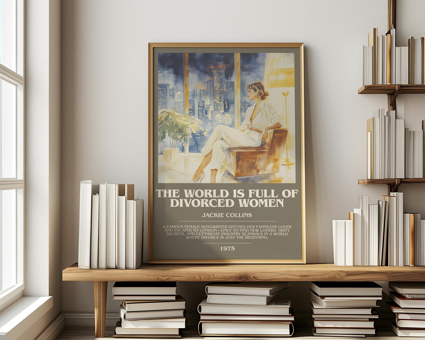 The World Is Full Of Divorced Women by Jackie Collins | Descriptive Modern Book Art | Poster