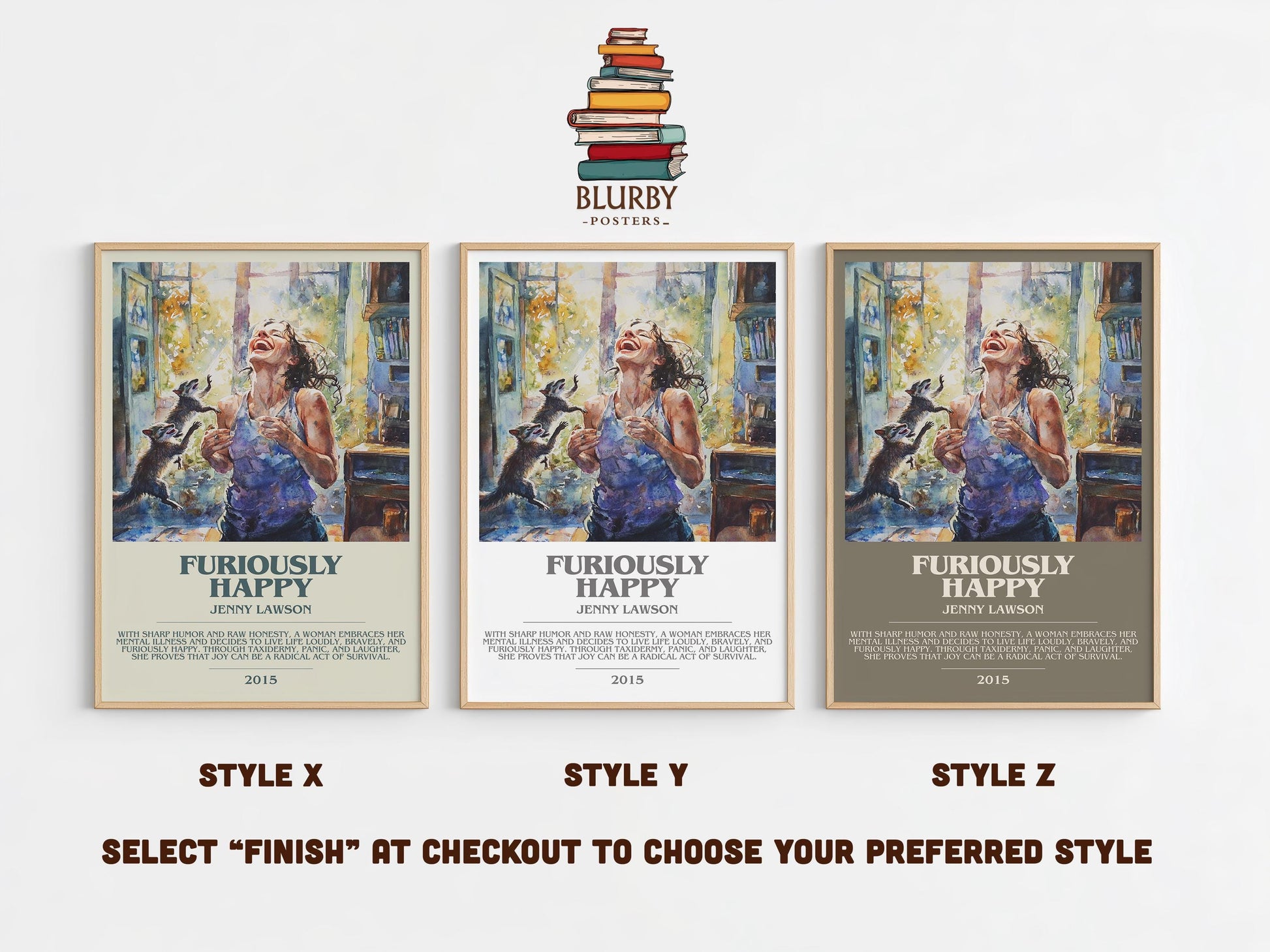 Furiously Happy bookish poster colour and style options – Jenny Lawson book art