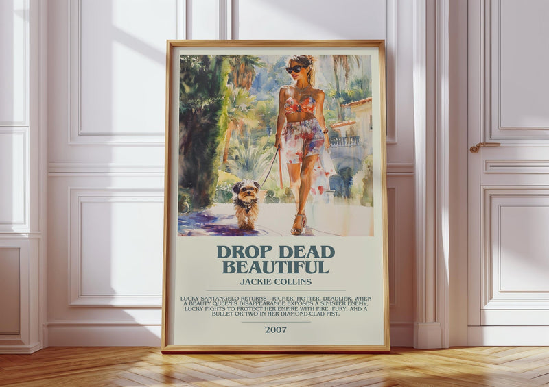Drop Dead Beautiful bookish print in frame leaning in hallway – romance wall art