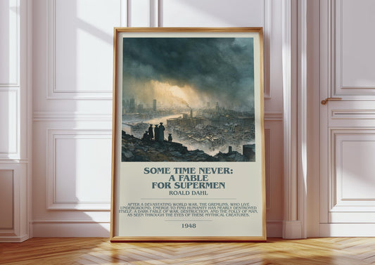 Sometime Never: A Fable For Super Men by Roald Dahl | Descriptive Modern Book Art | Poster