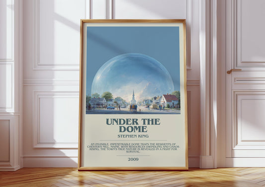 Under The Dome by Stephen King | Descriptive Modern Book Art | Poster