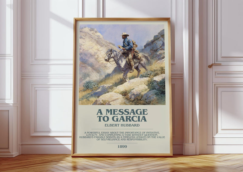 A Message to Garcia bookish print in frame leaning in hallway – non fiction wall art