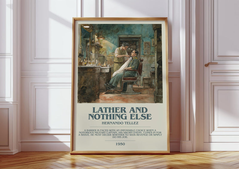 Lather And Nothing Else bookish print in frame leaning in hallway – classic literature wall art