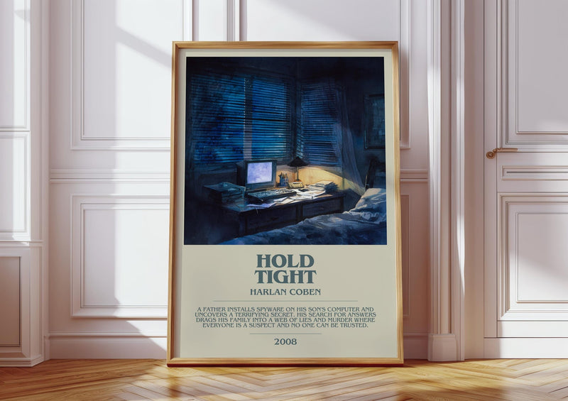 Hold Tight bookish print in frame leaning in hallway – thriller wall art