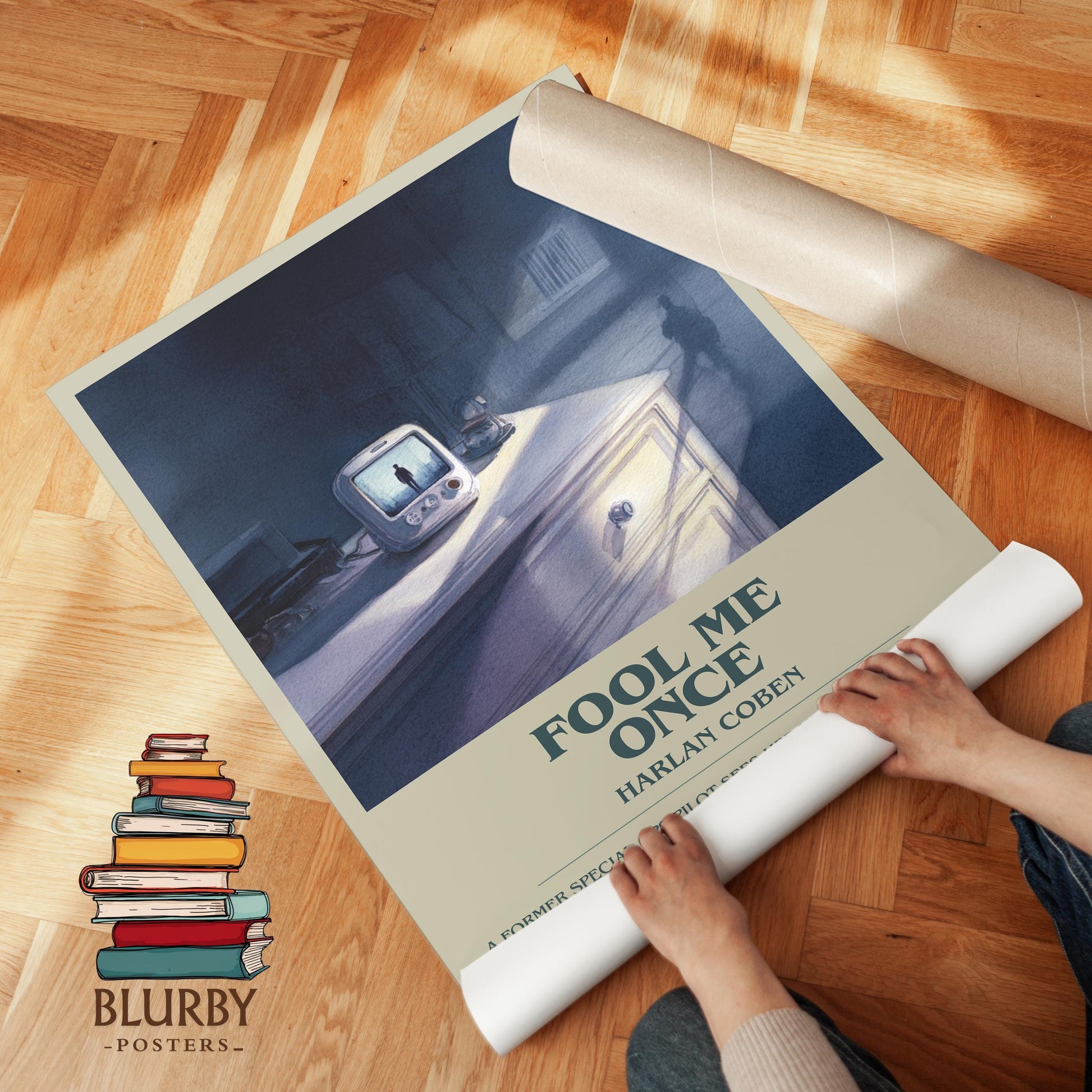 Fool Me Once book poster packaging – museum-quality print rolled in protective tube