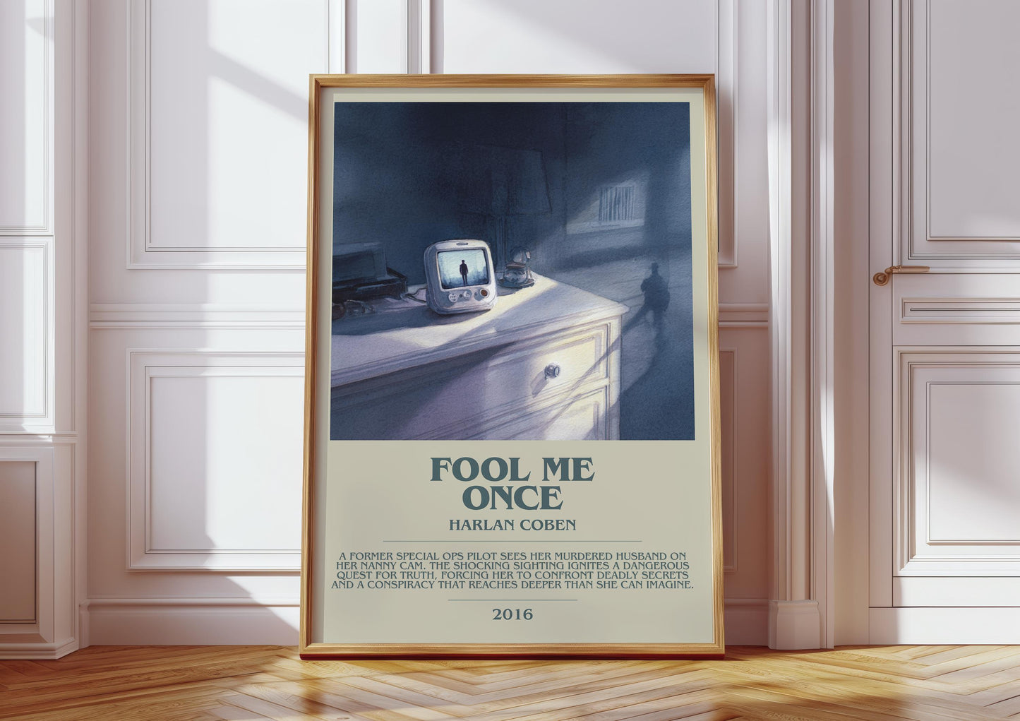 Fool Me Once bookish print in frame leaning in hallway – thriller wall art