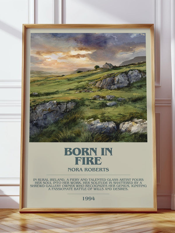 Born in Fire bookish print in frame leaning in hallway – romance wall art