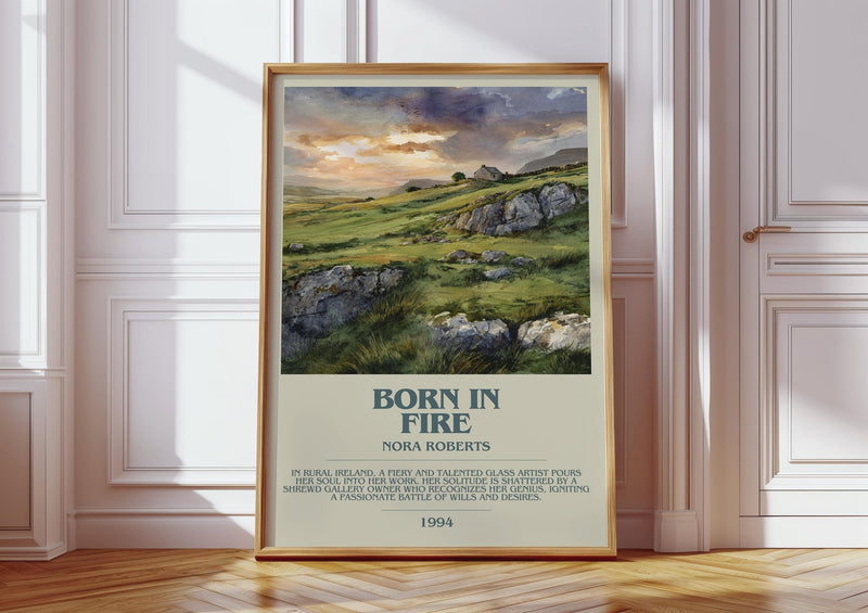 Born in Fire bookish print in frame leaning in hallway – romance wall art
