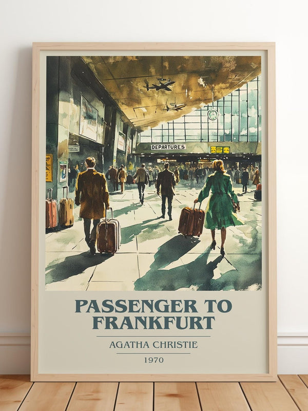 Passenger to Frankfurt book cover print in frame leaning in hallway – thriller wall art