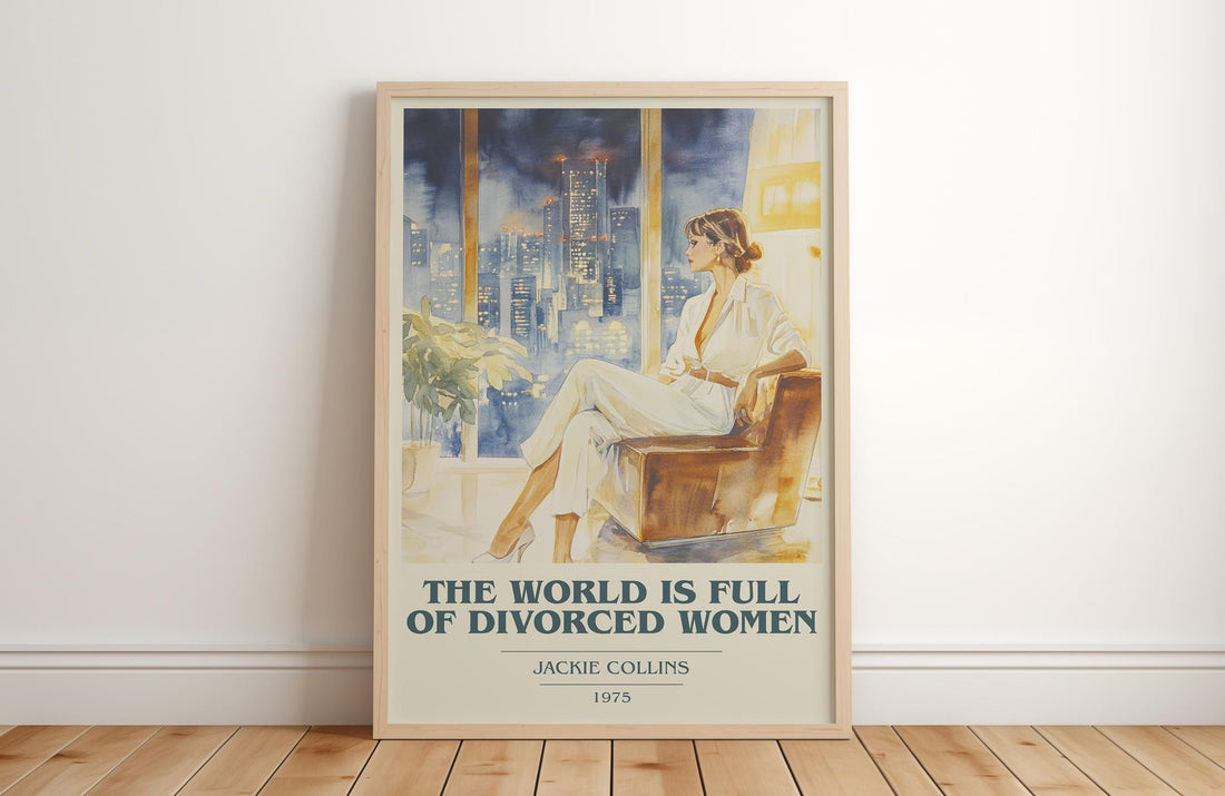 The World is Full of Divorced Women book cover print in frame leaning in hallway – romance wall art (mockup)