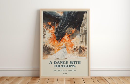 A Dance With Dragons by George R.R. Martin | Book Poster | Literary Art Gift For Book Lover | Novel Inspired Wall Art | Free Delivery