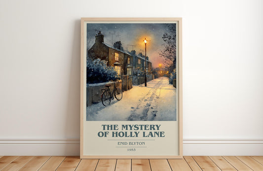 The Mystery of Holly Lane by Enid Blyton | Book Poster | Literary Art Gift For Book Lover | Novel Inspired Wall Art | Free Delivery