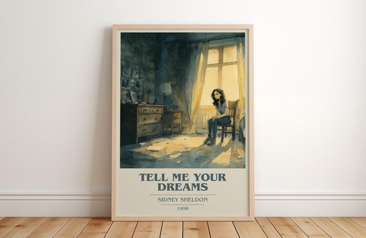 Tell Me Your Dreams by Sidney Sheldon | Book Poster | Literary Art Gift For Book Lover | Novel Inspired Wall Art | Free Delivery