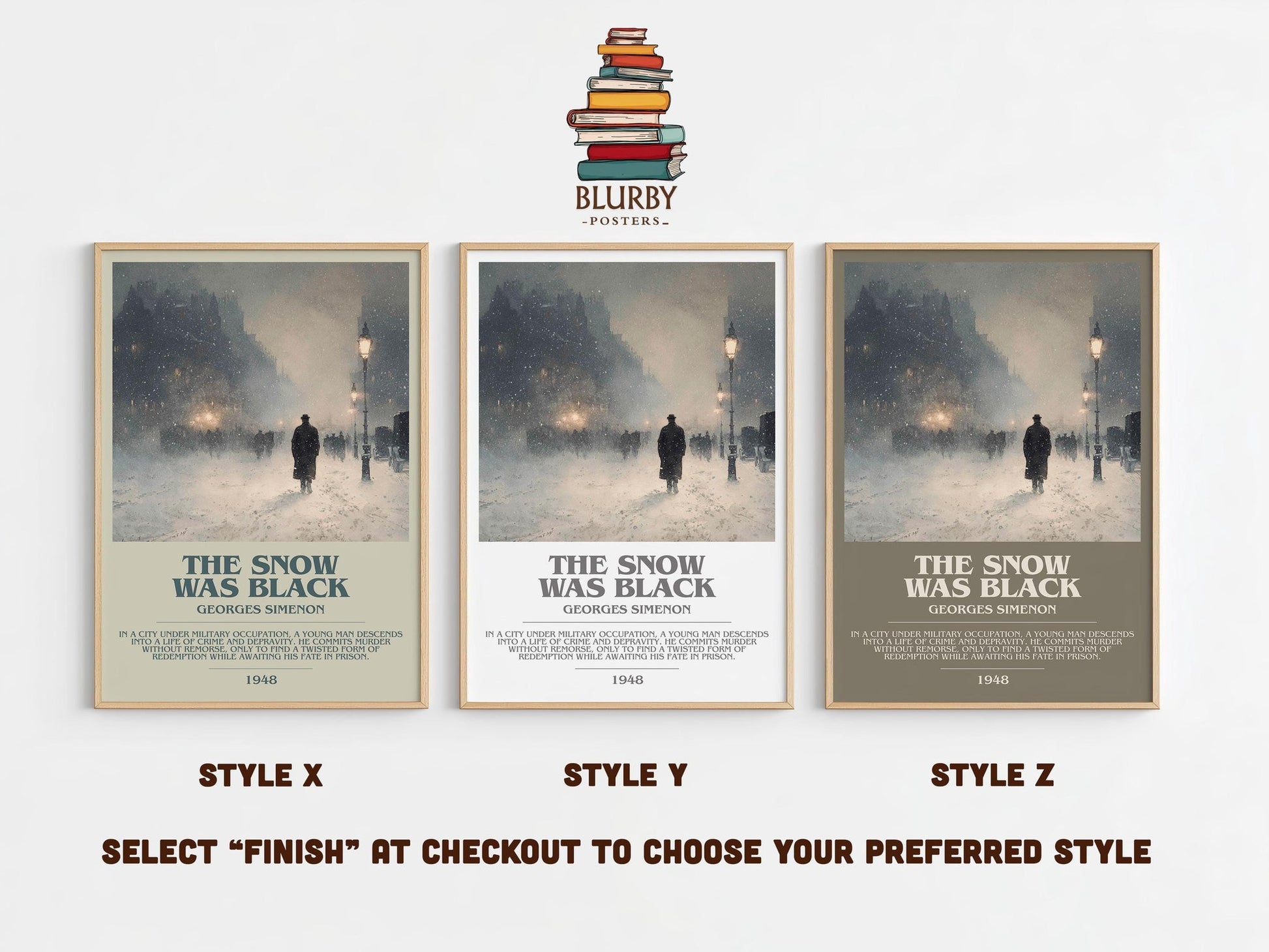 The Snow was Black bookish poster colour and style options – Georges Simenon book art