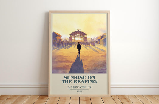 Sunrise on the Reaping by Suzanne Collins | Book Poster | Literary Art Gift For Book Lover | Novel Inspired Wall Art