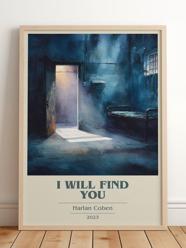 I Will Find You book cover print in frame leaning in hallway – thriller wall art