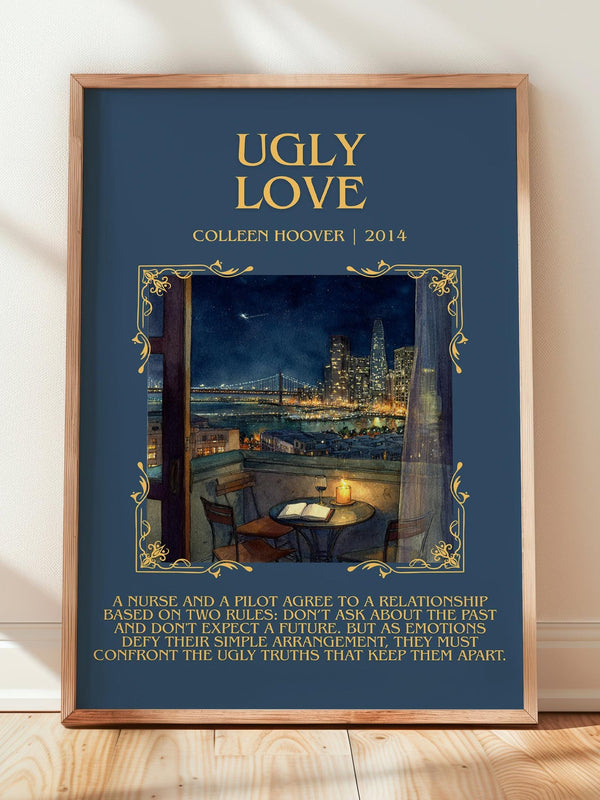 Ugly Love minimalist print in frame leaning in hallway – romance wall art