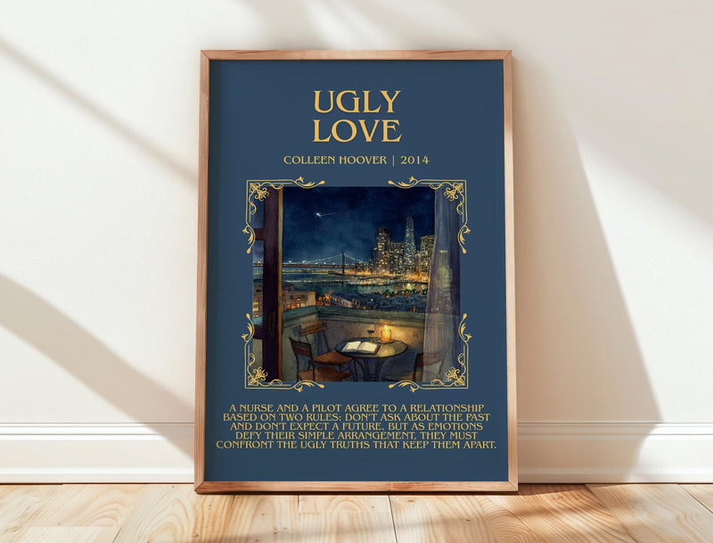 Ugly Love minimalist print in frame leaning in hallway – romance wall art