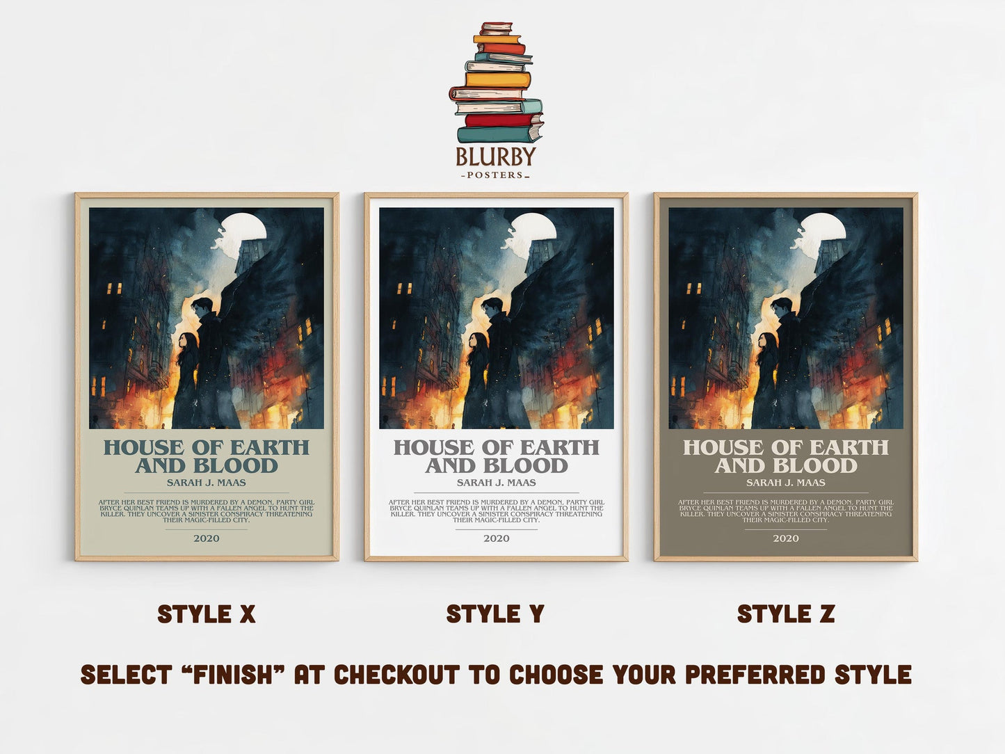 House of Earth and Blood bookish poster colour and style options – Sarah J. Maas book art