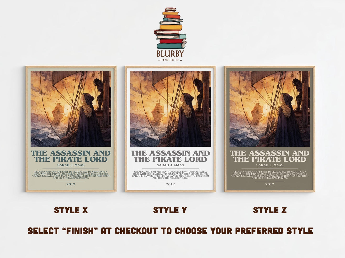 The Assassin And The Pirate Lord bookish poster colour and style options – Sarah J. Maas book art