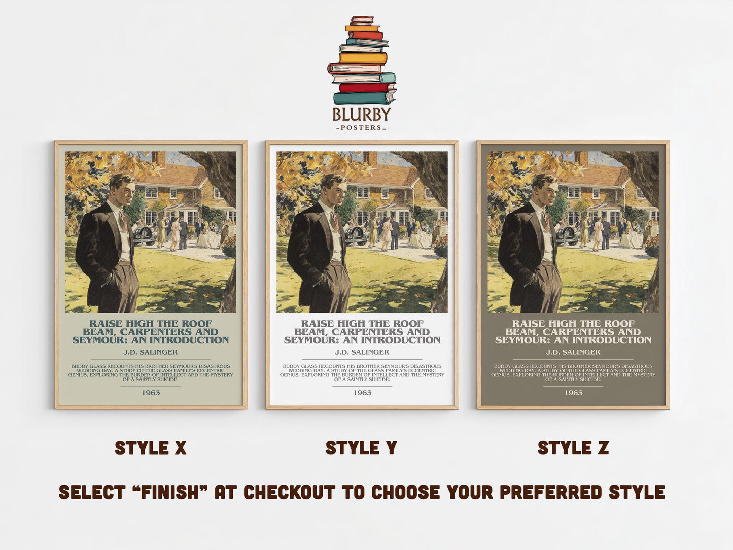 Raise High the Roof Beam, Carpenters and Seymour: An Introduction bookish poster colour and style options – J.D. Salinger
