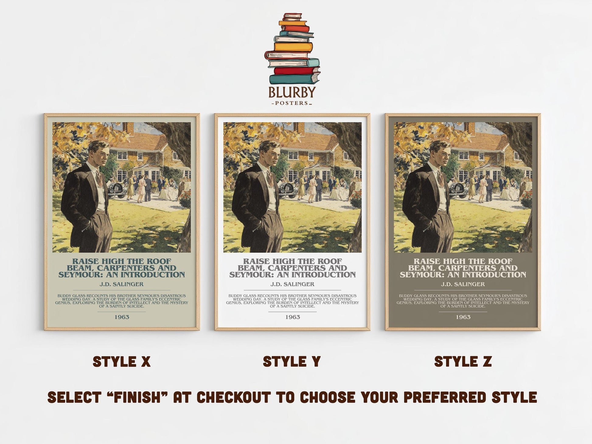 Raise High the Roof Beam, Carpenters and Seymour: An Introduction bookish poster colour and style options – J.D. Salinger