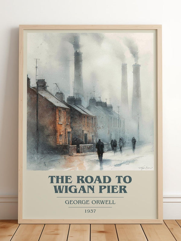 The Road to Wigan Pier book cover print in frame leaning in hallway – classic literature wall art