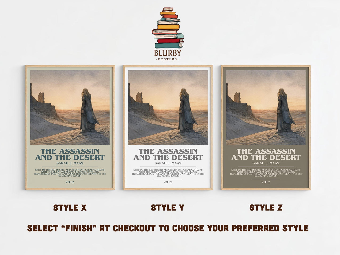 The Assassin And The Desert bookish poster colour and style options – Sarah J. Maas book art