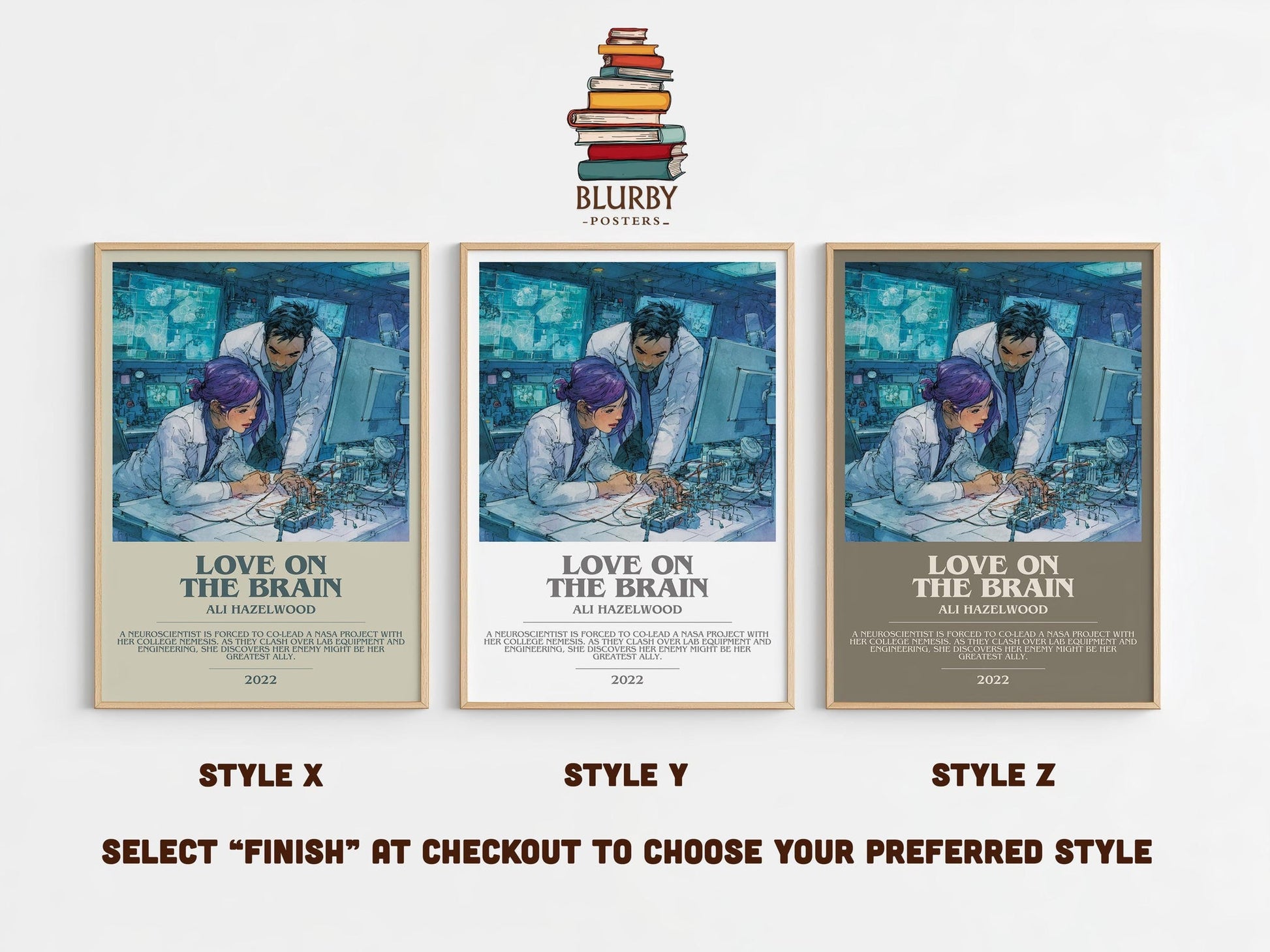 Love on the Brain bookish poster colour and style options – Ali Hazelwood book art