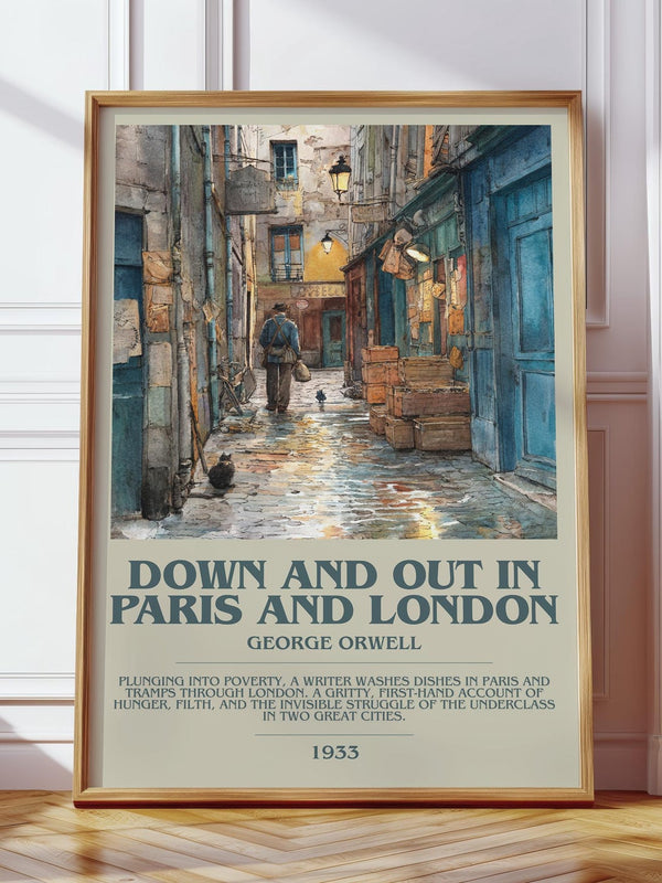 Down And Out In Paris And London bookish print in frame leaning in hallway – classic literature wall art