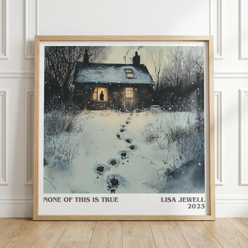 None of this is True literary print in frame leaning in hallway – thriller wall art