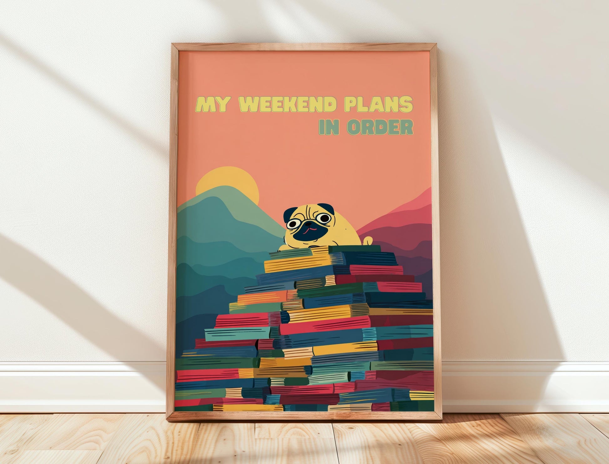 My Weekend Plans Pug Art | Funny Dog Book Stack | Cozy Wall Decor | Book Lover Gift | Nook Poster | Reader Gift | Aesthetic Room Art - Book Poster Art Print Decor Bookish