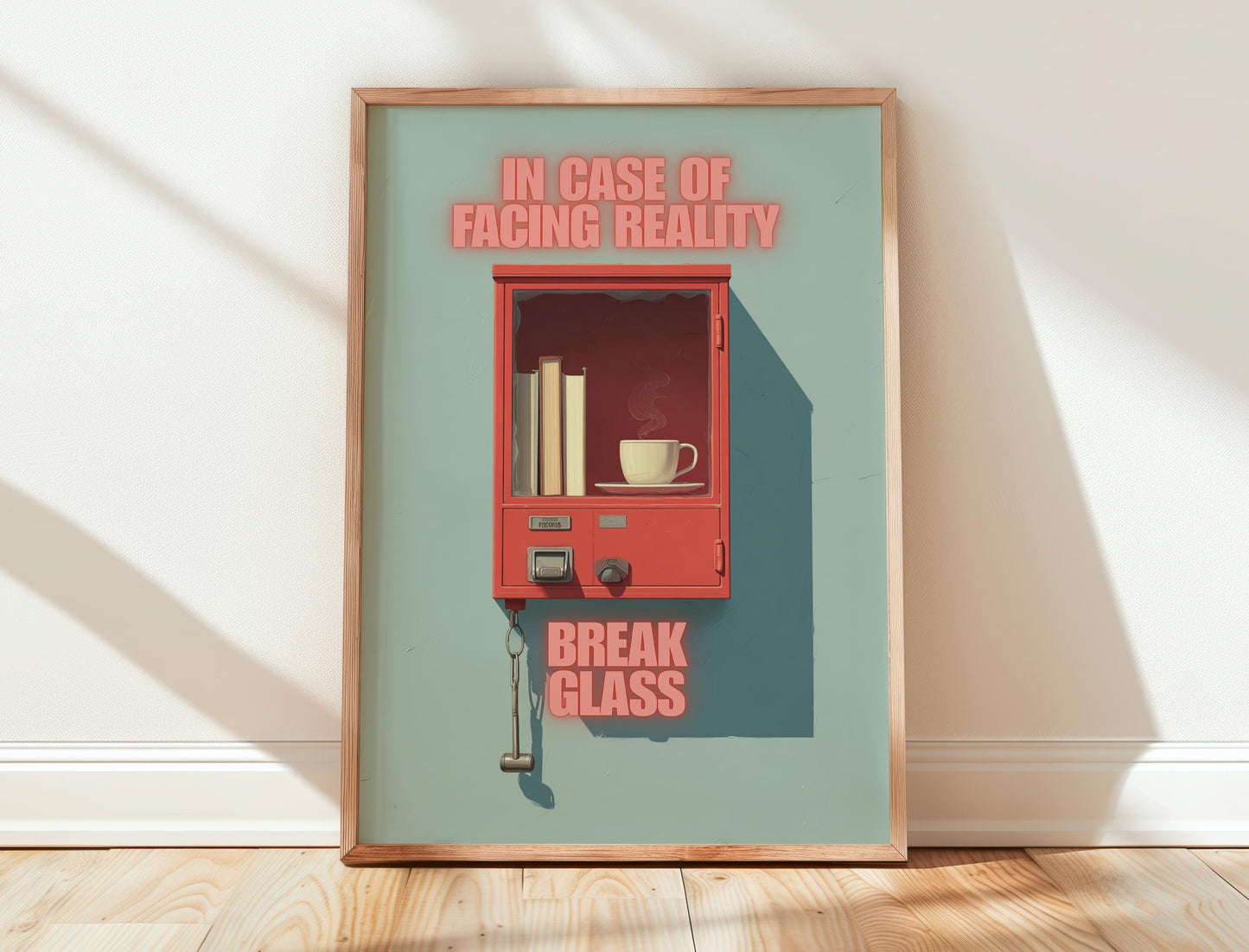 Break Glass In Case of Reality Print | Coffee and Books | Cozy Wall Decor | Book Lover Gift | Nook Poster | Reader Gift | Aesthetic Art - Book Poster Art Print Decor Bookish